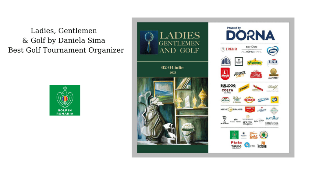 Ladies, Gentlemen & Golf by Daniela Sima Best Golf Tournament Organizer