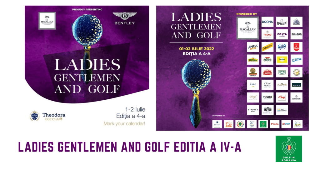 Ladies Gentlemen and Golf editia a IV a