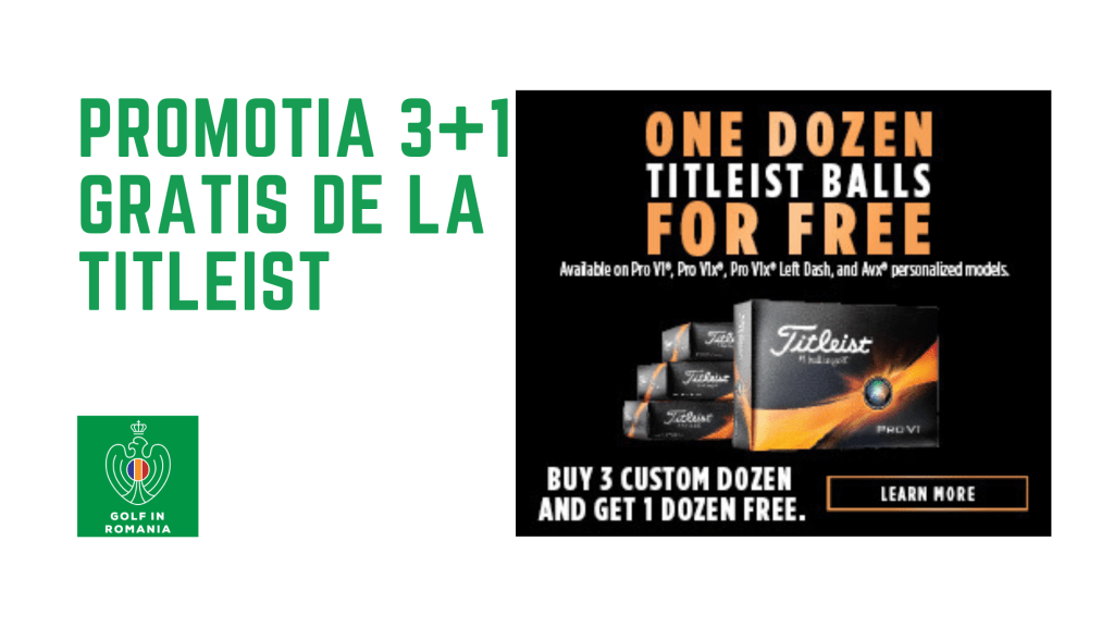Promotia 3+1 gratis de la Titleist